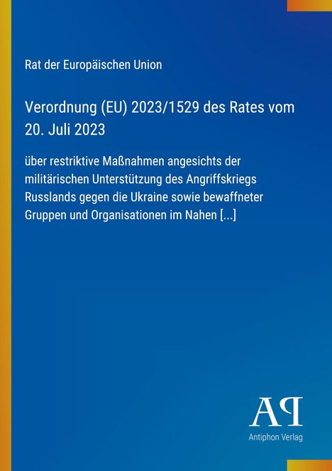 Titel: Verordnung (EU) 2023/1529 vom 20. Juli 2023. Text auf blauem Hintergrund mit gelbem Rand. Logo unten rechts.