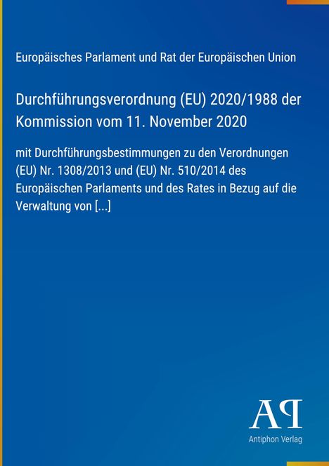 Durchführungsverordnung (EU) 2020/1988 vom 11. November 2020, blauer Hintergrund, Logo "AV" unten rechts.