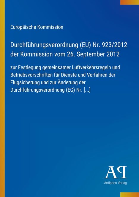 Europäische Kommission: Verordnung (EU) Nr. 923/2012 vom 26. September 2012, Luftverkehrsregeln, blauer Hintergrund.