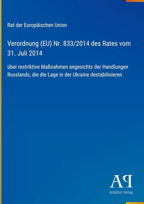 Text über Verordnung der EU zu russischen Handlungen in der Ukraine. Blaues Cover, gelber Streifen links, Logo unten rechts.