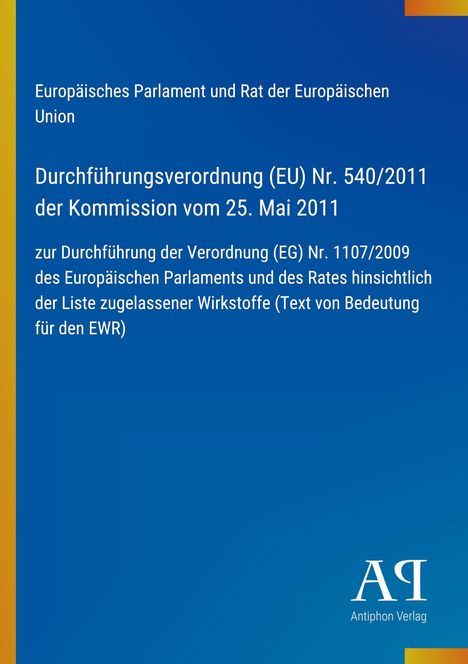 Text zu einer EU-Durchführungsverordnung; blauer Hintergrund mit gelbem Rand; unten rechts steht "Antiphon Verlag".