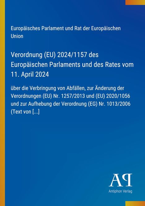 Blauer Hintergrund mit Text über EU-Verordnung zu Abfallverbringung vom 11. April 2024; unten rechts Verlagslogo.