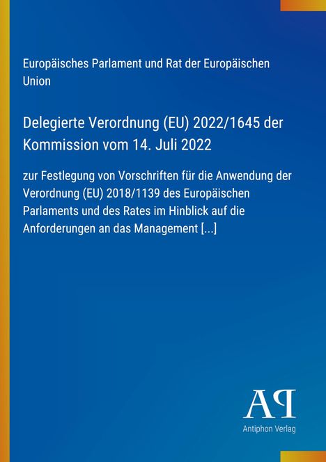 „Delegierte Verordnung (EU) 2022/1645 der Kommission vom 14. Juli 2022“ auf blauem Hintergrund. Logo unten.