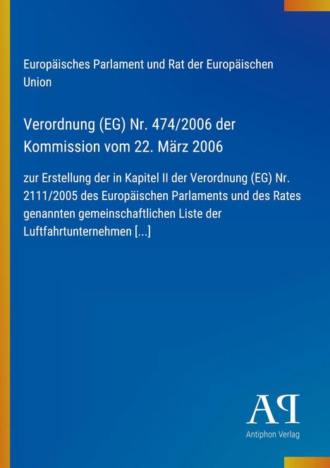 Text über EU-Verordnung, blaues Layout, weißer Text, EU-Parlament, Kommission, Luftfahrtunternehmen, Logo des Antiphon Verlags.