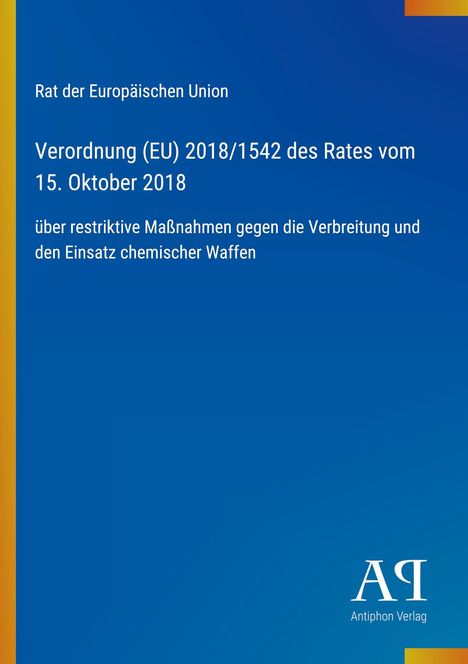 Verordnung über Maßnahmen gegen Verbreitung chemischer Waffen. Blaue Fläche, weißer Text, Antiphon Verlag-Logo.