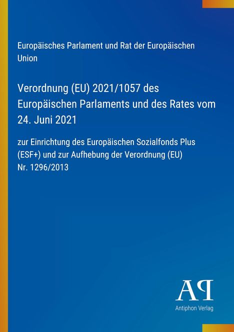 Text über EU-Verordnung und Sozialfonds, blaues Cover, „Antiphon Verlag“ Logo unten rechts.