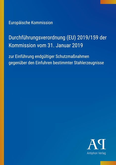 Titel: Durchführungsverordnung (EU) 2019/159; Farbverlauf blau, Logo unten rechts: "AR Antiphon Verlag".