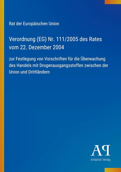 Verordnung mit Text über Vorschriften für Überwachung des Handels mit Drogenausgangsstoffen. Blaues Layout mit Logo.