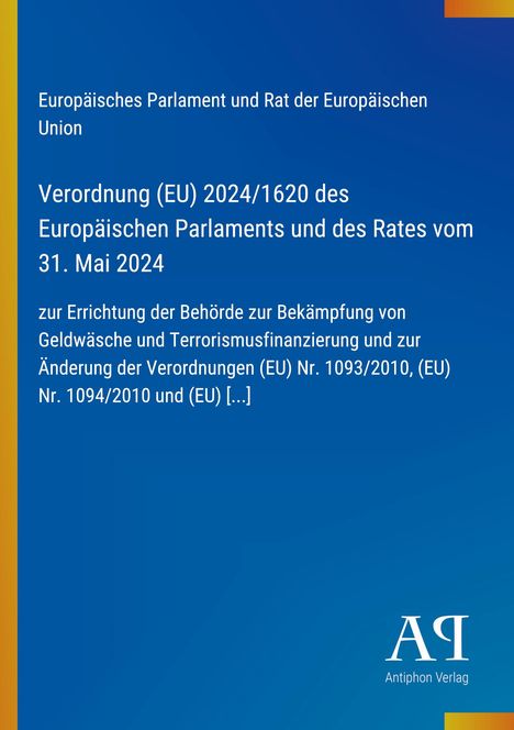 Text über Verordnung (EU) 2024 zur Bekämpfung von Geldwäsche. Blau mit gelben Rändern. Logo unten: "Antiphon Verlag".