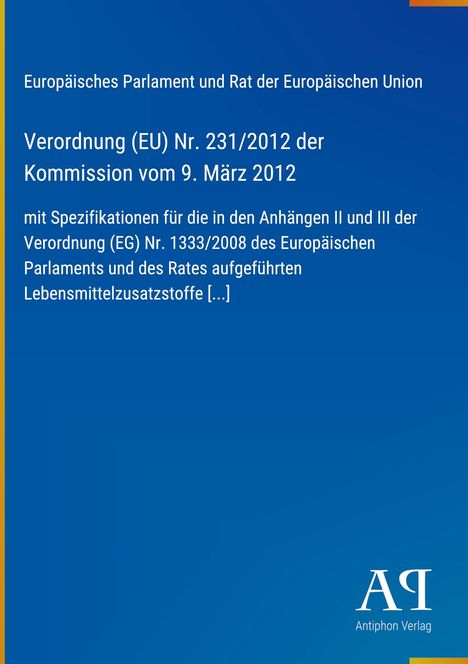 Titel: "Verordnung (EU) Nr. 231/2012..." auf blauem Hintergrund mit Logo unten.