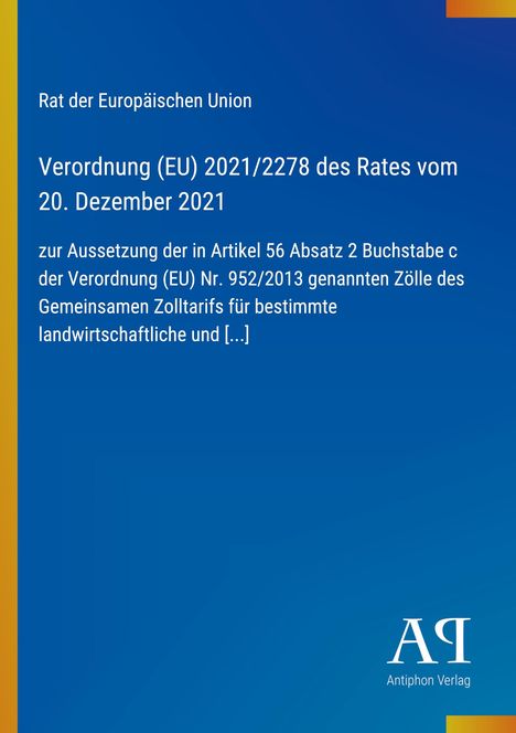 Verordnung (EU) 2021/2278. Blauer Hintergrund mit gelbem Randstreifen, Logo des Antiphon Verlags unten rechts.