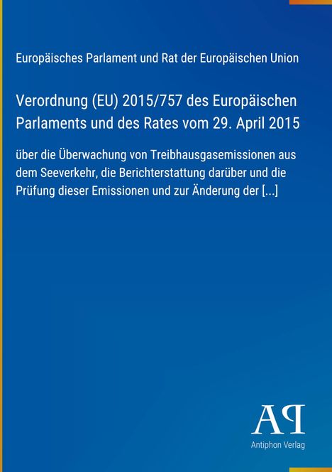 Verordnung (EU) 2015/757 über die Überwachung von Treibhausgasemissionen aus dem Seeverkehr. Blauer Hintergrund.