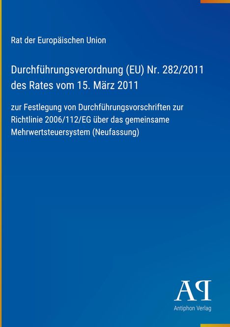 Durchführungsverordnung (EU) Nr. 282/2011, Text auf blauem Hintergrund, Logos unten rechts in Weiß.