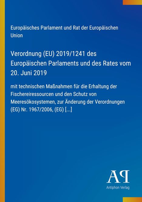 Verordnung (EU) 2019/1241 über Fischereimaßnahmen. Blau mit gelben Akzenten und Verlagslogo.