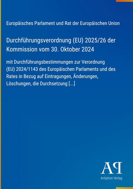 Text über EU-Verordnung, blauem Hintergrund, gelbe Streifen am Rand, Logo "Antiphon Verlag" unten rechts.