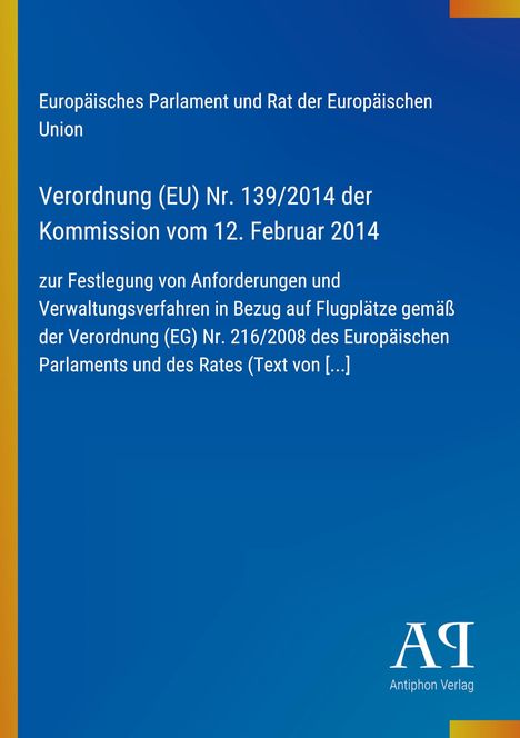 Europäische Verordnung 139/2014 zur Festlegung von Anforderungen an Flugplätze, blaue und gelbe Farbgebung.