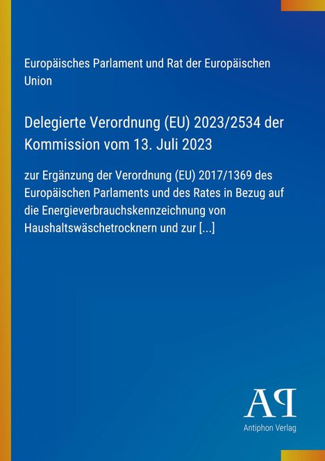 Text: "Europäisches Parlament und Rat der Europäischen Union..." Es zeigt eine blaue Titelseite einer Verordnung.