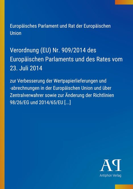 "Verordnung (EU) Nr. 909/2014", blauer Hintergrund, "Antiphon Verlag" Logo unten rechts.