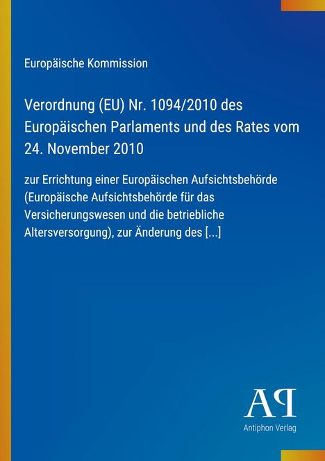 Europäische Verordnung (EU) Nr. 1094/2010, Text auf blauem Hintergrund, gelber Streifen links, Logo unten rechts.
