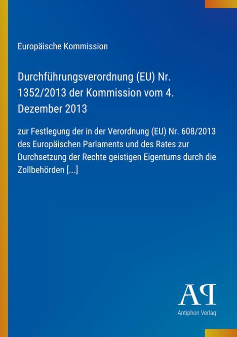 Blauer Hintergrund, weißer Text: Titel über EU-Durchführungsverordnung. Unten rechts ein Antiphon Verlag Logo.