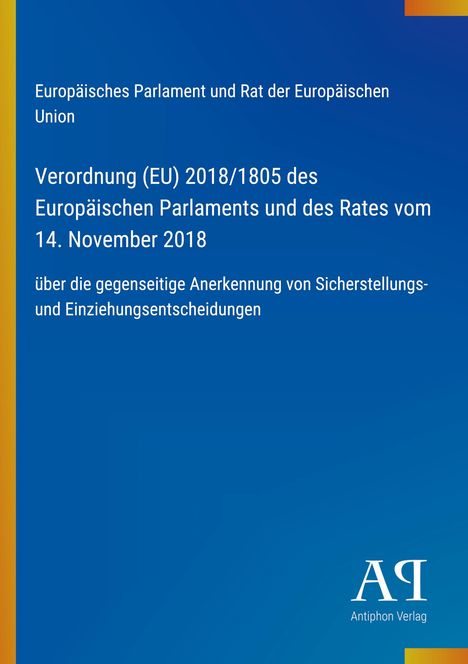 Text: Europäisches Parlament, Verordnung (EU) 2018/1805, 14. November 2018. Hintergrund in Blau, Logo unten rechts.