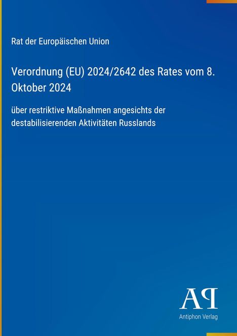 Text über EU-Verordnung zu restriktiven Maßnahmen gegen Russland. Blaues Cover mit Antiphon Verlag Logo.