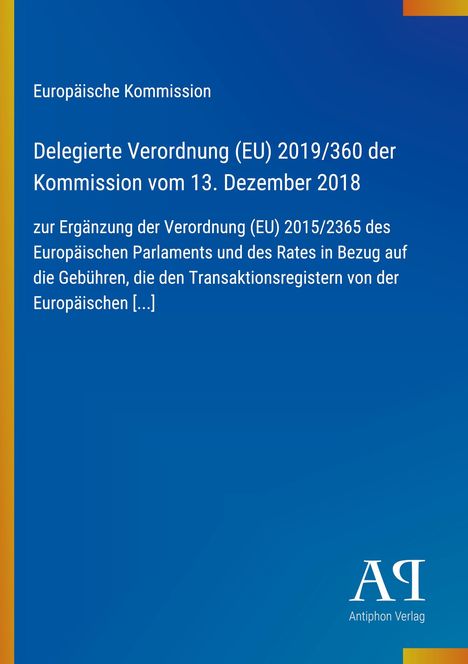 Text: Delegierte Verordnung (EU) 2019/360 der Kommission vom 13. Dezember 2018. Blaues Cover mit gelbem Streifen links.