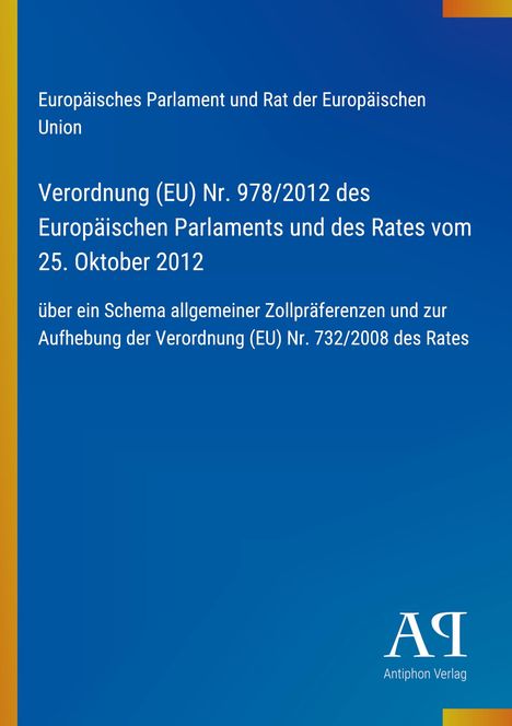 Text über EU-Verordnung zur Zollpräferenzen mit Datum. Blauer Hintergrund, gelber Streifen links, Logo unten rechts.
