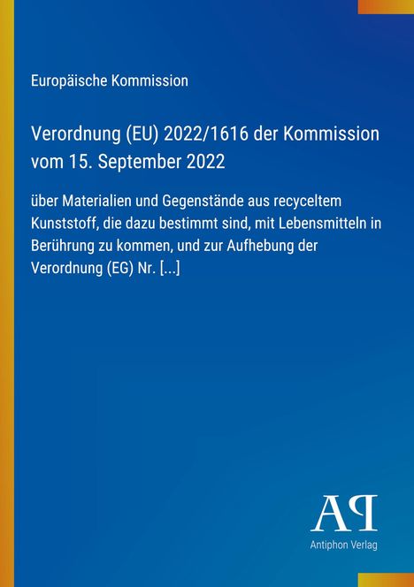 Text zur Verordnung der EU über recycelte Kunststoffmaterialien. Blauer Hintergrund, gelber Streifen links. Unten ein Logo.