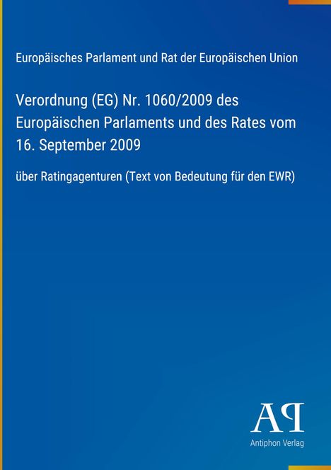"Verordnung (EG) Nr. 1060/2009 über Ratingagenturen." Ein blaues Cover, unten rechts ein Verlagssymbol.