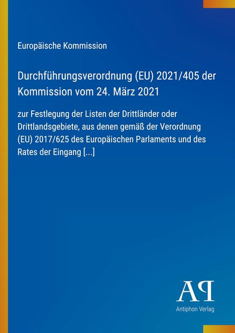 Durchführungsverordnung (EU) 2021/405 der Kommission vom 24. März 2021; blaues Cover mit gelbem Streifen links.