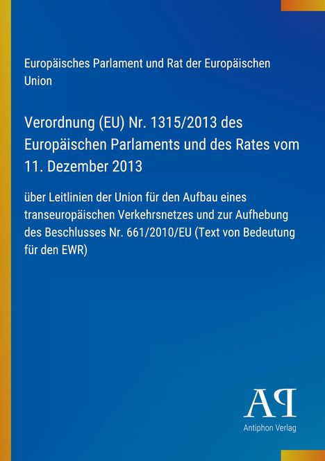 Text über eine EU-Verordnung zum transeuropäischen Verkehrsnetz. Blaues Design, gelber Streifen links.