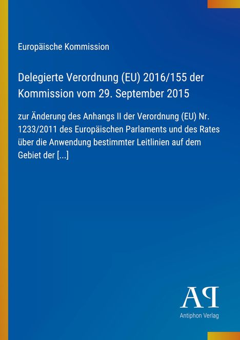 EU-Verordnung 2016/155 der EU-Kommission vom 29. September 2015; blaues Cover, minimalistisches Design.