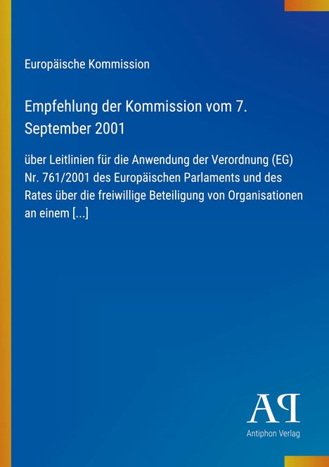 Europäische Kommission: Empfehlung der Kommission vom 7. September 2001 zu Leitlinien. Blauer Hintergrund mit Logo.