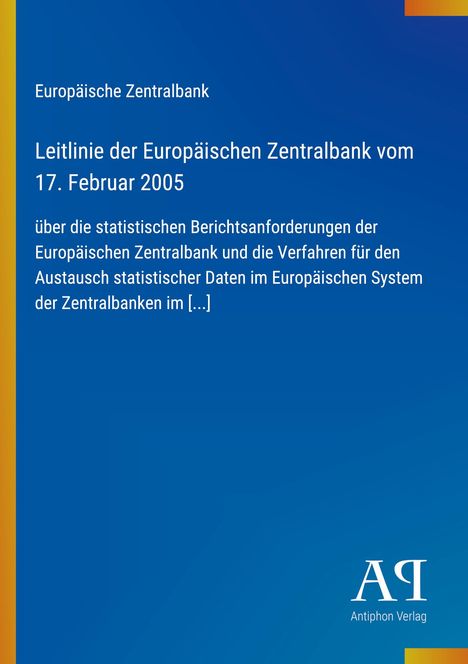 Leitlinie der Europäischen Zentralbank vom 17. Februar 2005, Text in Weiß auf blauem Hintergrund, gelber Rand.