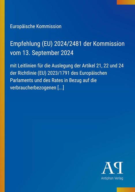 Empfehlung (EU) 2024/2481, 13. September 2024. Blaues Design mit gelbem Streifen und Logo "Antiphon Verlag".