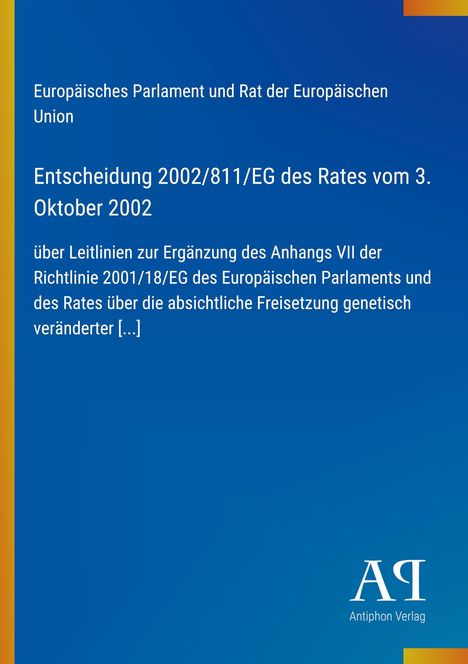 Text: Entscheidung 2002/811/EG des Rates vom 3. Oktober 2002. Blauer Hintergrund, gelber Rand links, "AΠ" Logo.