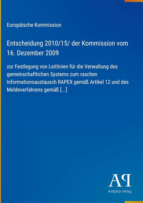 "Europäische Kommission: Entscheidung 2010/15/ der Kommission vom 16. Dezember 2009 zur Festlegung von Leitlinien..." Unten weißes Logo auf blauem Hintergrund.
