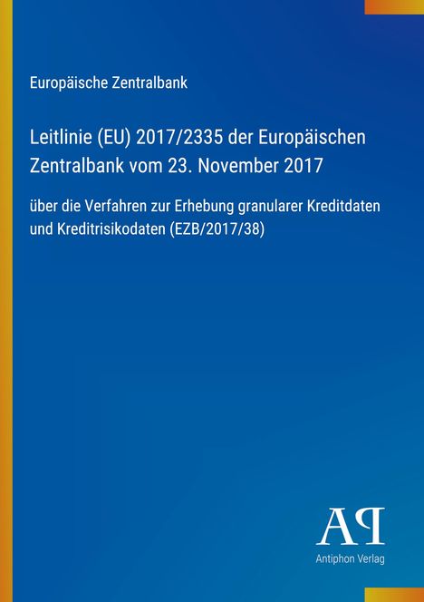 Europäische Zentralbank, Leitlinie (EU) 2017/2335, Antiphon Verlag-Logo. Blauer Hintergrund mit gelbem Streifen links.