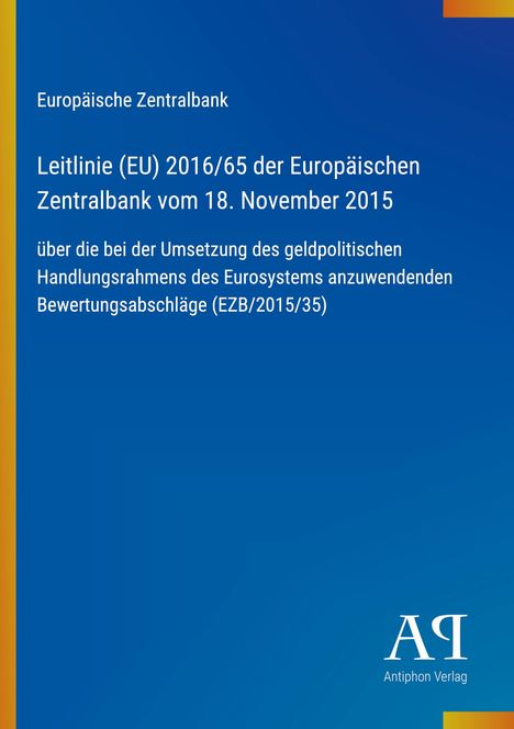 Text: Leitlinie (EU) 2016/65 der Europäischen Zentralbank. Blauer Hintergrund mit gelbem Streifen links. Logo unten rechts.