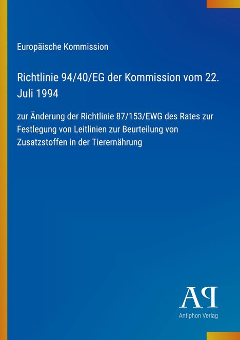 Text: „Europäische Kommission, Richtlinie 94/40/EG vom 22. Juli 1994…“ Blaues Cover mit gelben Streifen und einem Logo.