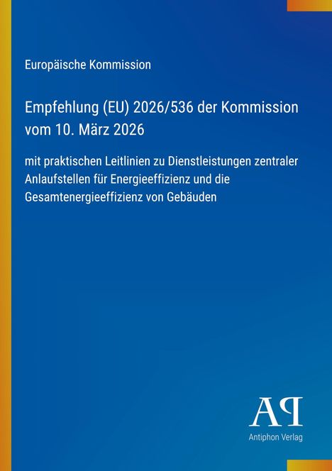 Europäische Kommission, Empfehlung (EU) 2026/536, Leitlinien zu Energieeffizienz, blauer Hintergrund, minimalistisches Design.