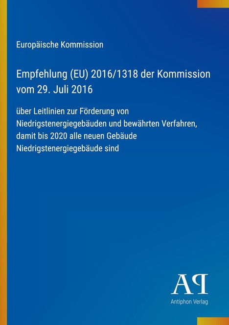 Text zur EU-Empfehlung von 2016 zu Niedrigstenergiegebäuden. Oben blau, gelber Streifen links, Logo unten rechts.