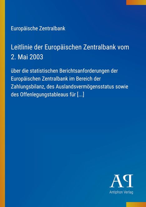 Titel: Leitlinie der Europäischen Zentralbank vom 2. Mai 2003. Blaues Cover, unten rechts Verlag Inschrift.
