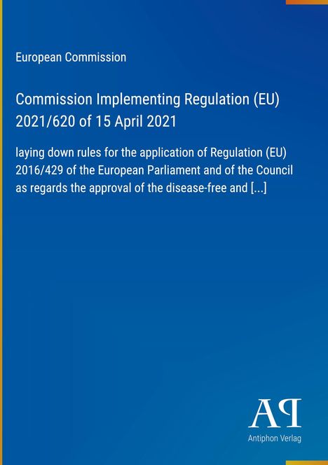 Der Text beschreibt eine EU-Verordnung zu Regelungen vom 15. April 2021. Blauer Hintergrund mit Antiphon Verlag-Logo.