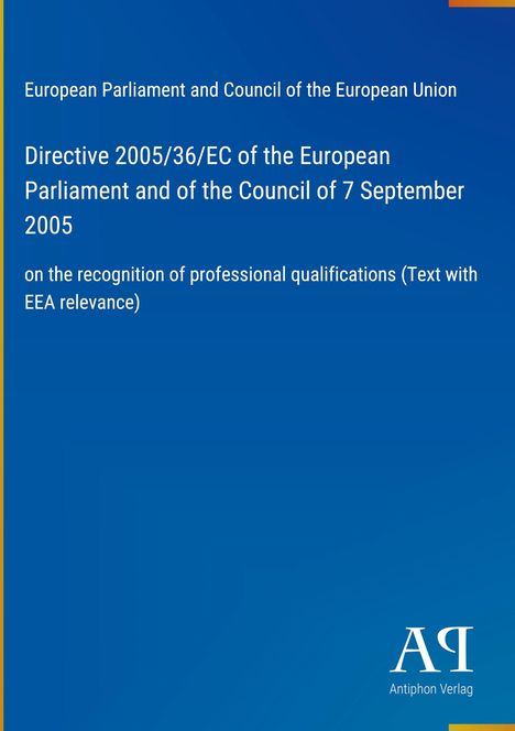 Text über EU-Richtlinie 2005/36/EG zur Anerkennung beruflicher Qualifikationen, blau mit "Antiphon Verlag" Logo.