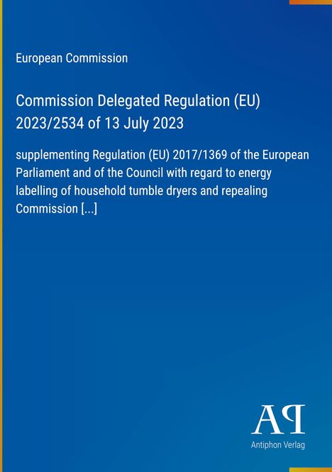 Text der EU-Verordnung zu Energielabels für Haushaltstrockner auf blauem Hintergrund, Logo unten rechts.