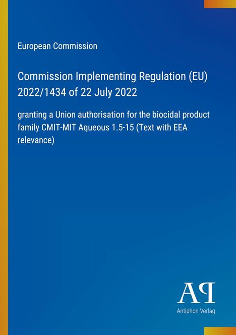 Text der Europäischen Kommission zu einer Durchführungsverordnung. Blaugrund, Logo Antiphon Verlag unten rechts.
