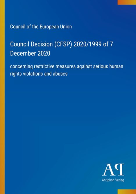 Council of the European Union, Entscheidung zu restriktiven Maßnahmen. Blaues Layout mit gelbem Rand rechts oben.