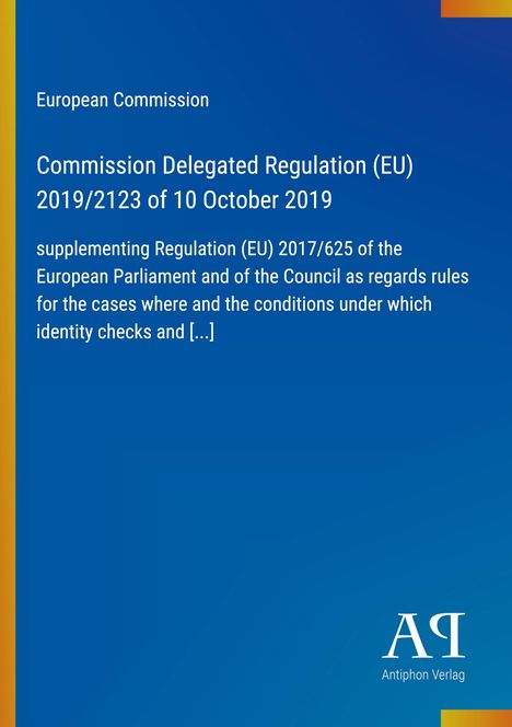 Text: "European Commission, Commission Delegated Regulation (EU) 2019/2123 of 10 October 2019." Blaues Design mit Logo unten rechts.